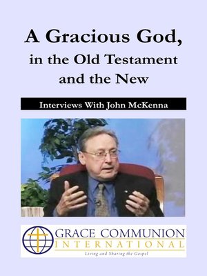cover image of A Gracious God, in the Old Testament and the New